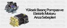 yuksek basinc pompasi ve elektrik motoru ariza sebepleri