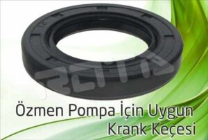 ozmen pompa krank kecesi 300x202 - Özmen Pompa - Krank Keçesi